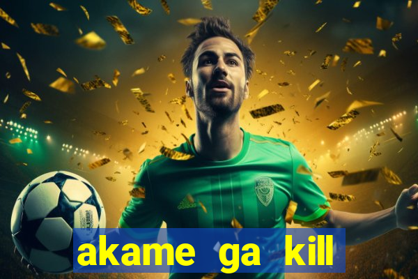 akame ga kill chelsea hentai
